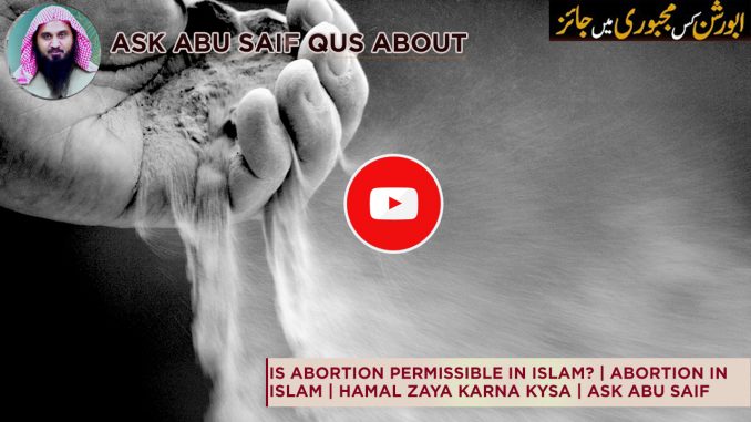 Is Abortion permissible in Islam Is Abortion permissible in Islam?